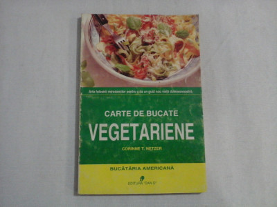 CARTE DE BUCATE VEGETARIENE - Corinne T. Netzer foto