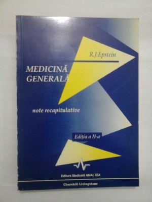 MEDICINA GENERALA - R. J. EPSTEIN foto