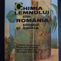 Chimia Lemnului Din Romania Plopul Si Salcia - Colectiv ,542763