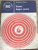 LITR02MF Carte Solomon Marcus - Semne despre semne, Editura Stiintifica 1979, Colectia Stiinta pentru Toti Nr 80, Semiotica, Veche
