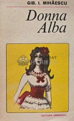 Donna Alba - 1985 - Gib I. Mihaescu (XE72) foto