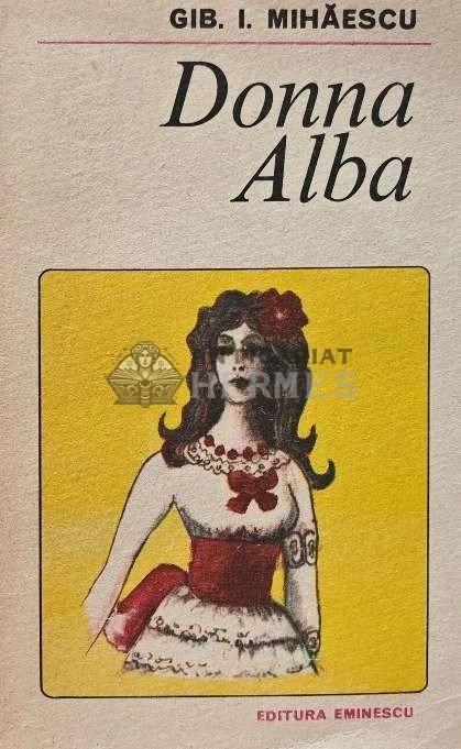 Donna Alba - 1985 - Gib I. Mihaescu (XE72)