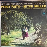 VINIL # LP Percy Faith And Mitch Miller &lrm;&ndash; It's So Peaceful In The Country (VG+)