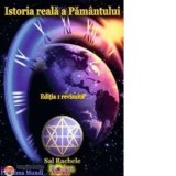 Istoria reala a Pamantului - Sal Rachele, George Acu