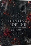 Hunting Adeline (Vol. 2) - Paperback brosat - H. D. Carlton - Epica Publishing