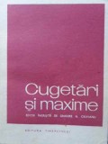 CUGETARI SI MAXIME-EDITIE INGRIJITA DE GRIGORE N. CRIVIANU-348575