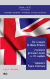 De la Anglia la Marea Britanie. Vol. 2 &ndash; Anglia Victoriana &ndash; Dana Percec (coord.)