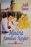 Cumpara ieftin Mandria familiei Neyler &ndash; Judith Saxton - Roman Beletristica
