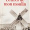 Alphonse Daudet - Lettres de mon moulin