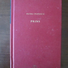 Petru Popescu - Prins (2010, editie cartonata)