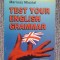 Test your english grammar - Mariusz Misztal, 1998, 176 pag, stare f buna