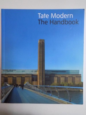 TATE MODERN , THE HANDBOOK de MATTHEW GALE foto
