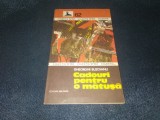 GHEORGHE BUZOIANU - CADOURI PENTRU O MATUSA COLECTIA SFINX