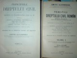 D. Alexandresco Principiile dreptului civil rom&acirc;n 4 volume