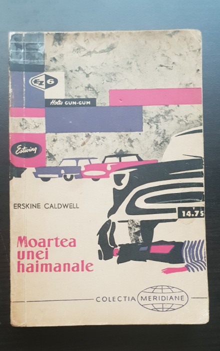 Moartea unei haimanale - Erskine Caldwell