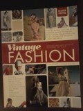 Vintage Fashion: Collecting and Wearing Designer Classics