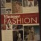 Vintage Fashion: Collecting and Wearing Designer Classics
