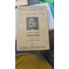 Opere alese - versuri si proza , C. Negruzzi