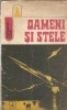 Oameni si stele | Editura Albatros | Colectia Fantastic Club | 1975 | Roman | Literatura Clasica