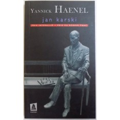 JAN KARSKI de YANNICK HAENEL , 2010