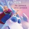 Frozen: Big Snowman, Little Snowman