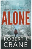 Alone: The Girl in the Box, Book 1 - Robert J. Crane