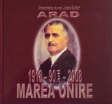 Marea Unire 1918-2008