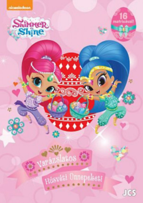 Shimmer &eacute;s Shine - Var&aacute;zslatos H&uacute;sv&eacute;ti &Uuml;nnepeket!