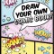 Draw Your Own Comic Book!