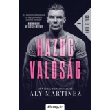 Hazug val&oacute;s&aacute;g - Cora &eacute;s Penn 1. - Aly Martinez