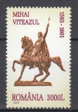 ROMANIA 2004 LP 1639 MIHAI VITEAZU SERIE MNH, Nestampilat