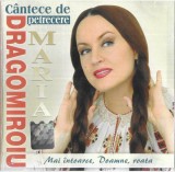 Maria Dragomiroiu - Mai &Icirc;ntoarce Doamne Roata (C&acirc;ntece De Petrecere), CD