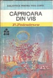 Caprioara din vis Vasile Voiculescu Editura Ion Creanga 1973 Biblioteca pentru toti copiii Editie de colectie 192 pagini