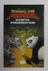 KUNG FU PANDA - SECRETUL PERGAMENTULUI , adaptare de J.E. BRIGHT , 2008 foto