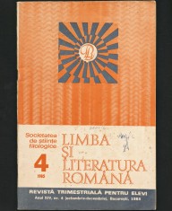 LIMBA ȘI LITERATURA ROM&Acirc;NĂ - REVISTĂ FILOLOGIE - ANUL XIV, NR. 4 / 1985