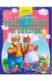 Invatam si coloram bunele maniere si obiceiuri