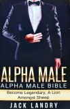 Cumpara ieftin Alpha Male - 2015 - Jack Landry ($J181)