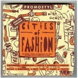 Promostyl - Cities of Fashion. An Insider&#039;s Guide to Shopping in Ten Cities