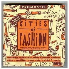 Promostyl - Cities of Fashion. An Insider&#039;s Guide to Shopping in Ten Cities