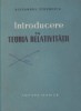 Introducere in teoria relativitatii, Editia a II-a