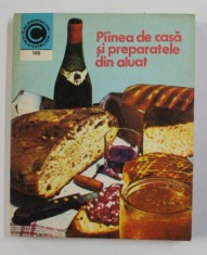 PAINEA DE CASA SI PREPARATELE DIN ALUAT de MARIA ARDELEANU , 1978 foto
