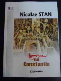 Agonia Lui Constantin - Nicolae Stan ,548010