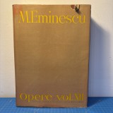 M. Eminescu, Opere, 1985, Vol. XII