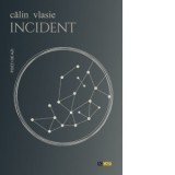 Incident - Calin Vlasie