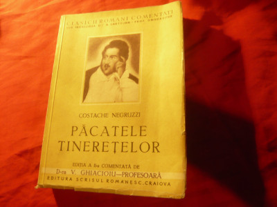 Costache Negruzzi - Pacatele Tineretelor - Ed. 1942 -Clasicii Romani comentati foto