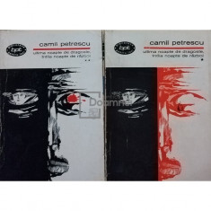 Camil Petrescu - Ultima noapte de dragoste, întâia noapte de război, 2 vol. (editia 1966)
