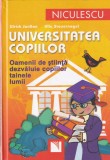 Ulrich Janssen, Ulla Steuernagel - Universitatea copiilor. Oamenii de stiinta