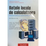 Adrian Munteanu - Retele locale de calculatoare (ed. II) (Editia: 2006)