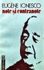 Note si Contranote - Eugene Ionesco, Humanitas, Brosata, Literatura Romana, Stare Buna