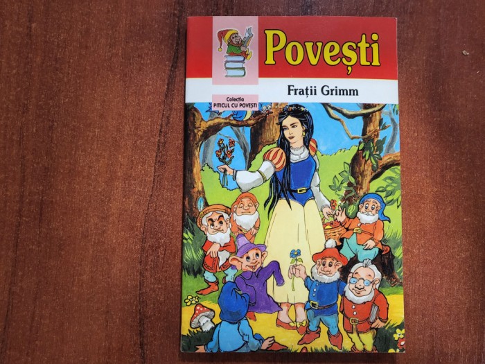 Povesti nemuritoare de Fratii Grimm